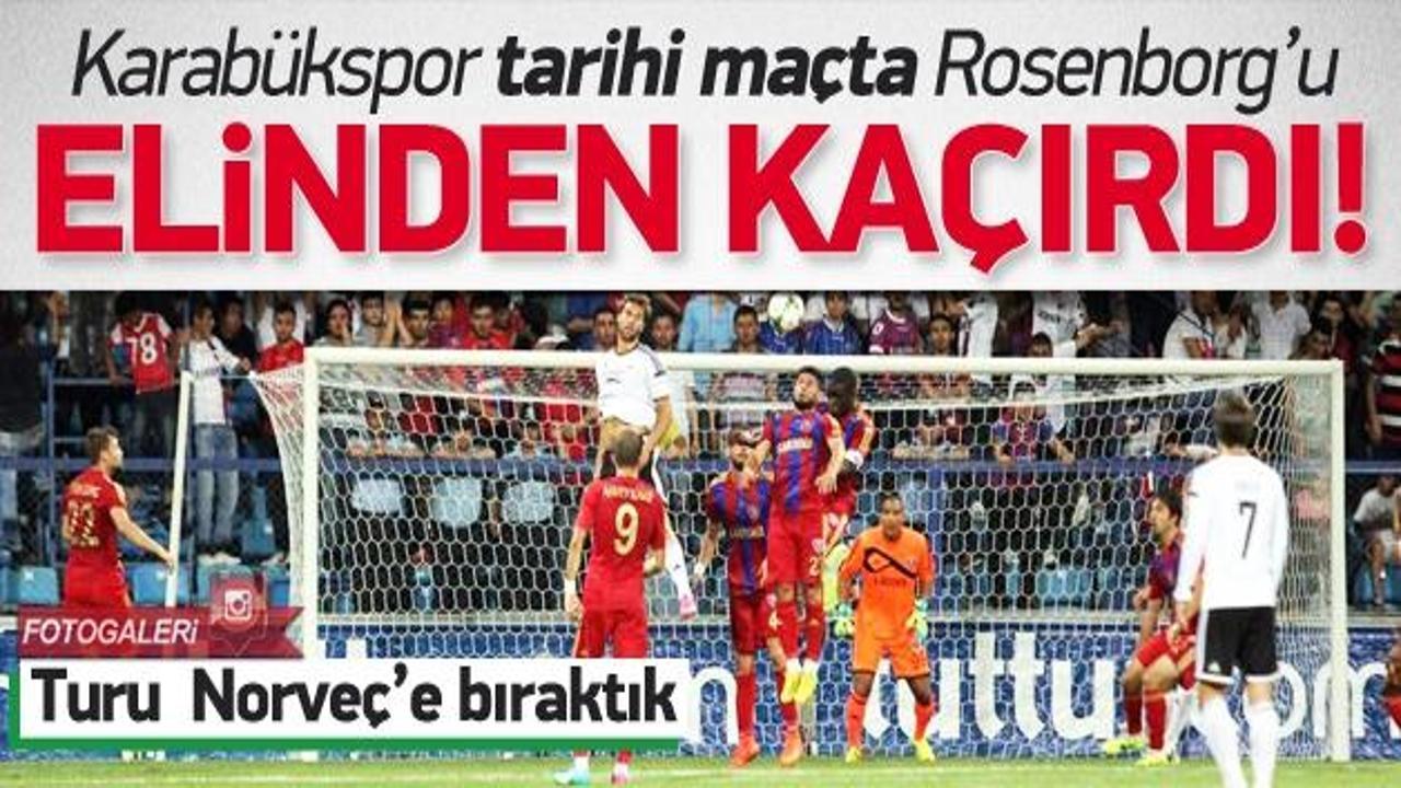 Karabükspor, Rosenborg'u elinden kaçırdı