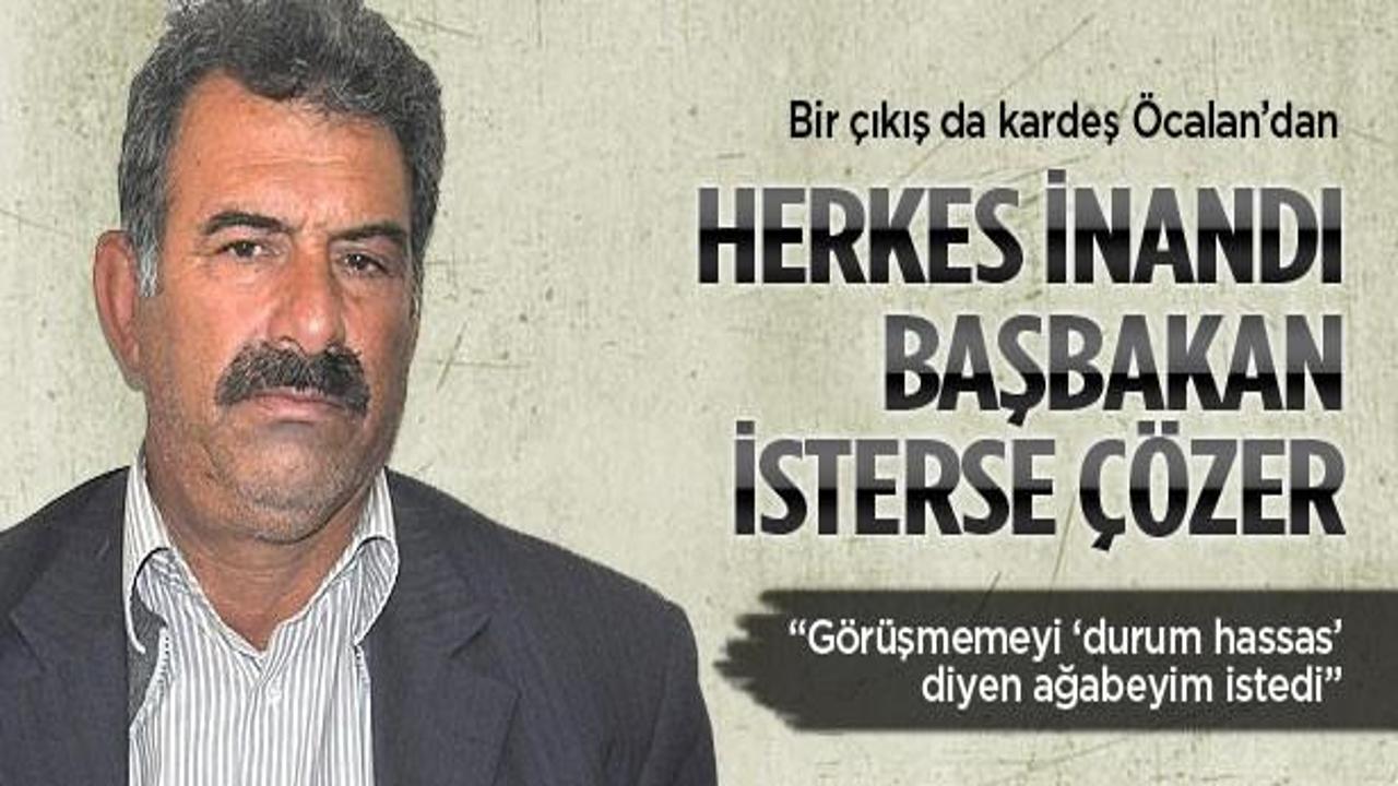 Kardeş Öcalan: Bu işi Erdoğan çözer
