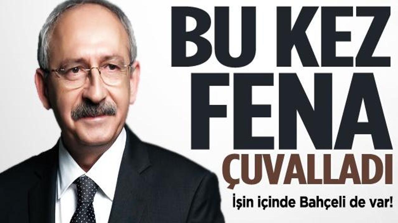 Kemal Kılıçdaroğlu yine fena çuvalladı