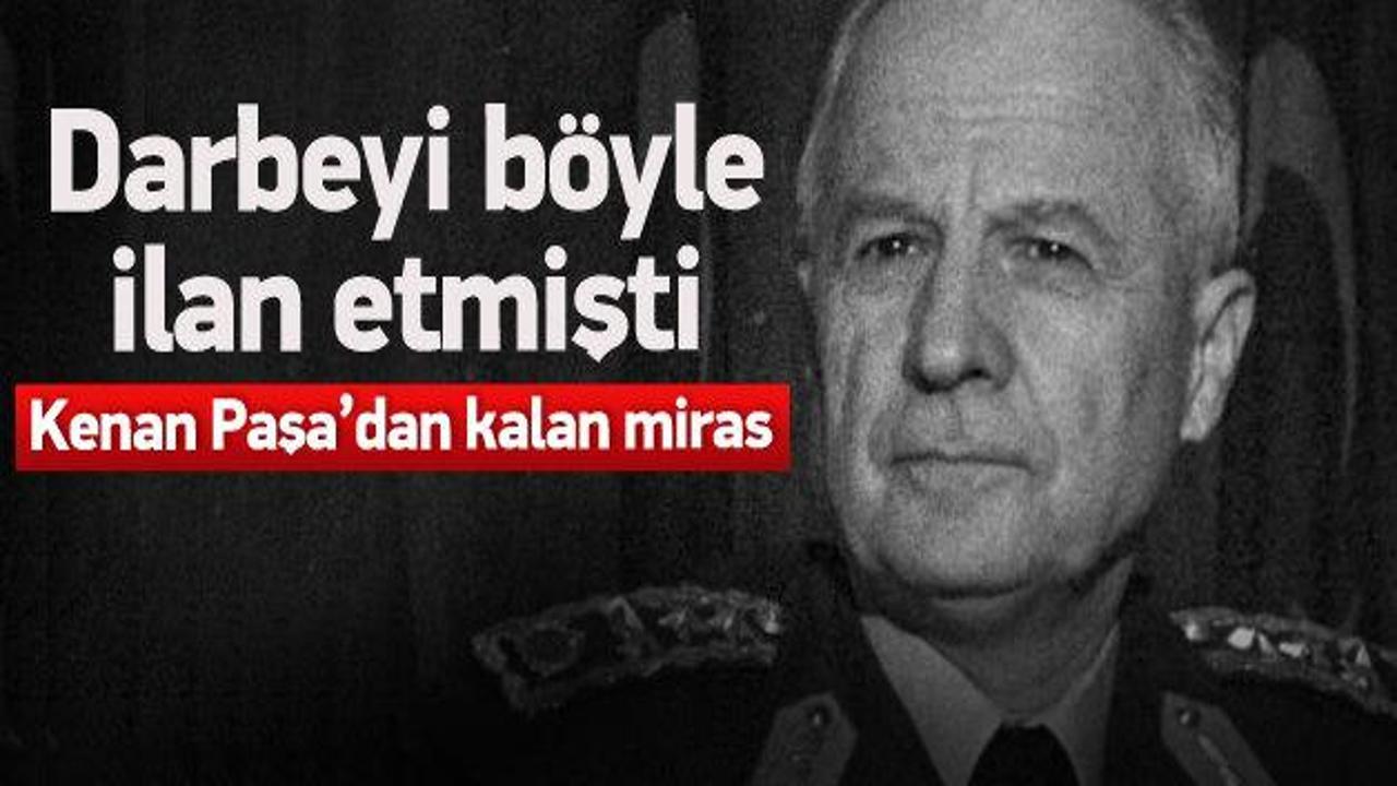 Kenan Evren Askeri darbeyi b&ouml;yle ilan etmişti