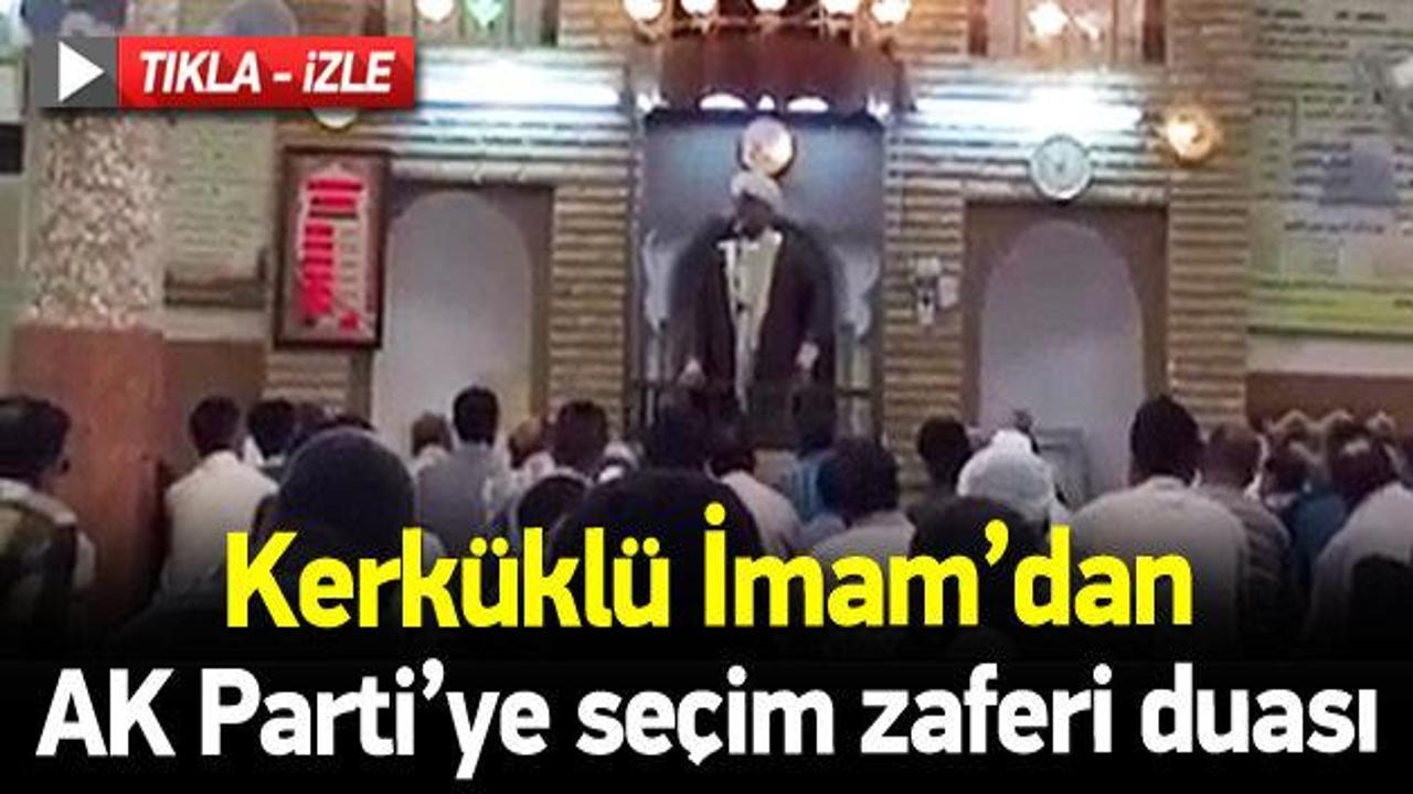 Kerk&uuml;kl&uuml; imamdan Ak Parti'ye se&ccedil;im zaferi duası