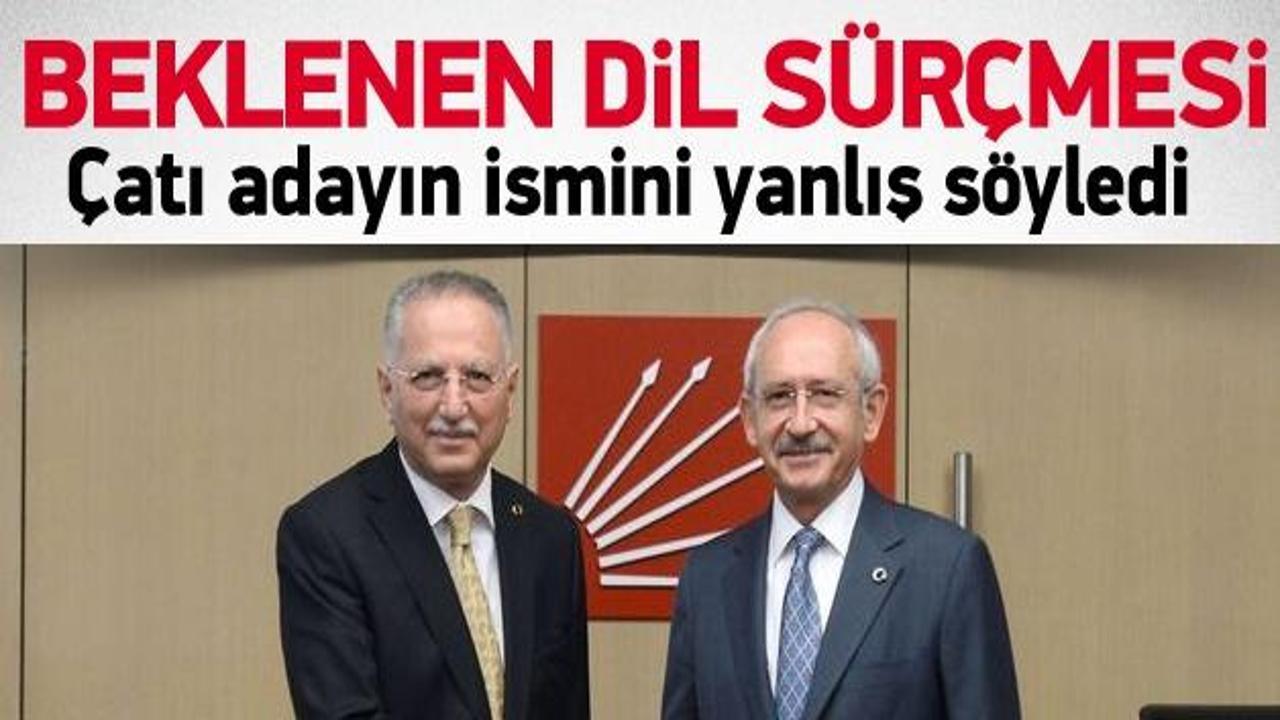 Kılı&ccedil;daroğlu &ccedil;atı adayın ismini yanlış s&ouml;yledi