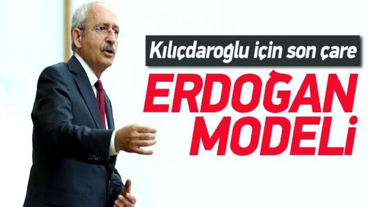 Kılıçdaroğlu için son çare 'Erdoğan' modeli!