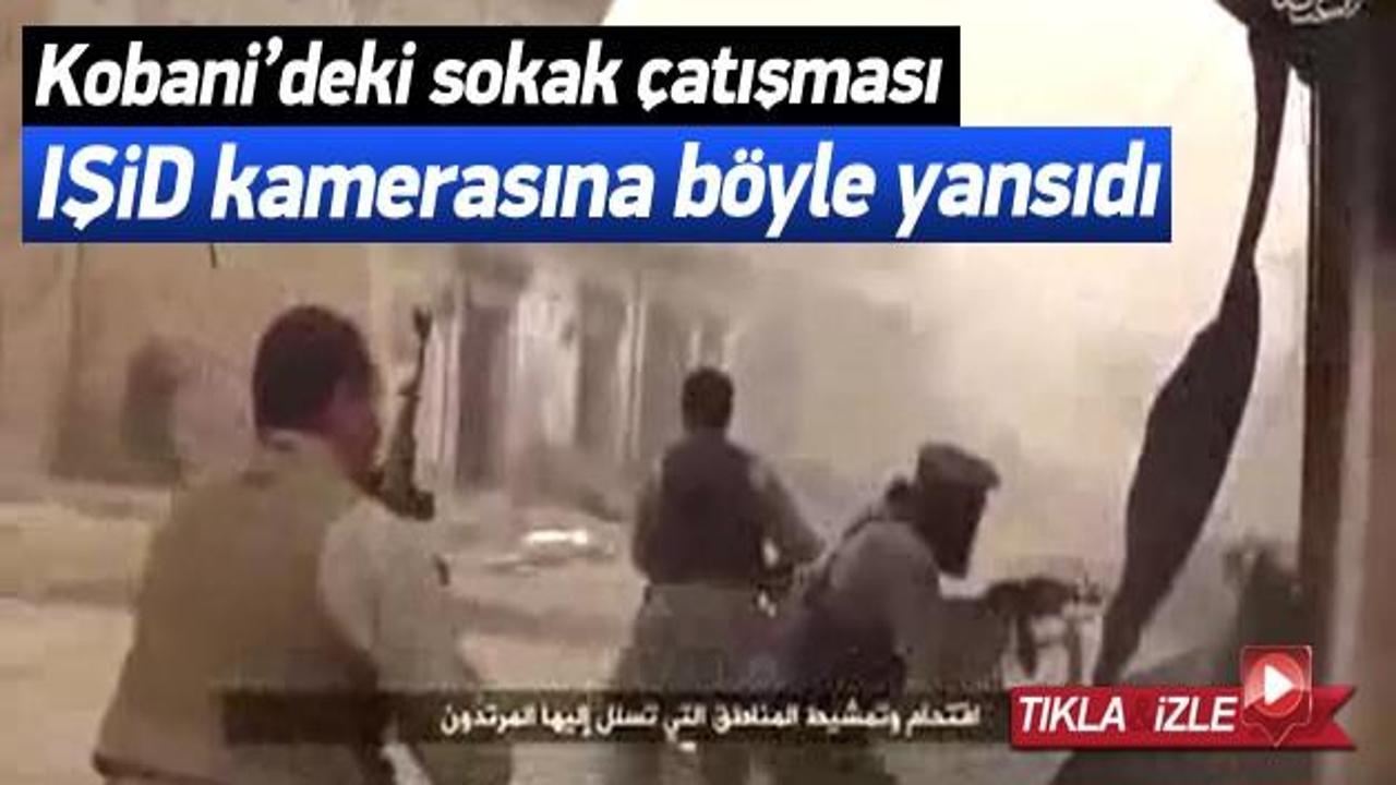 Kobani'deki sokak çatışmaları IŞİD kamerasında!