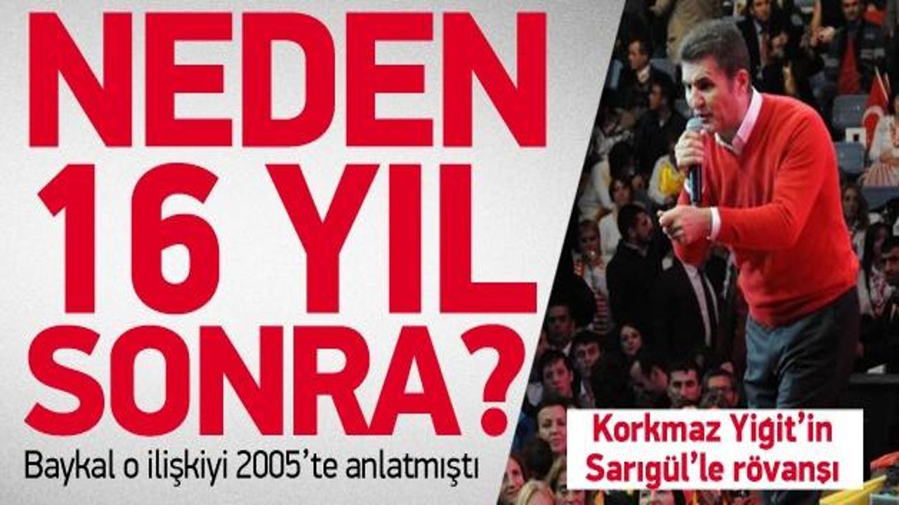 Korkmaz Yiğit'in Mustafa Sarıgül'le rövanşı