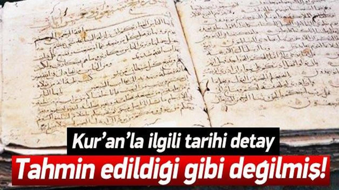 Kur'an-ı Kerim sayfaları sanılandan eski &ccedil;ıktı