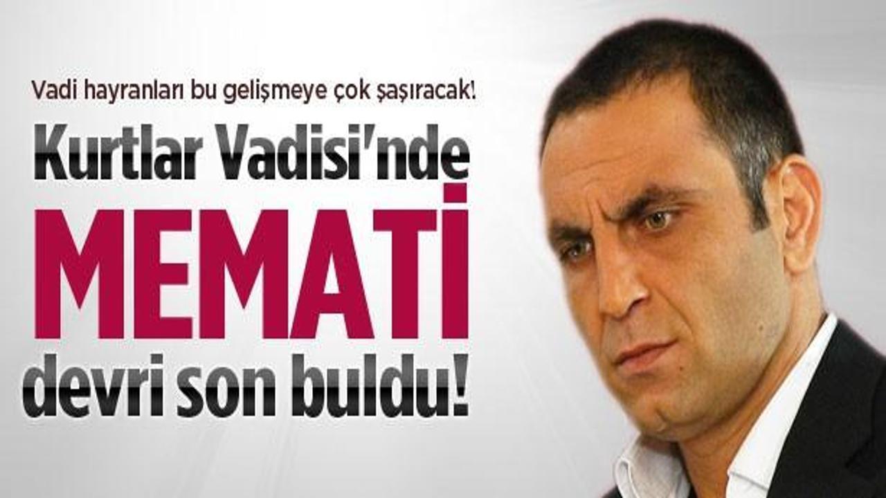 Kurtlar Vadisi'nde, Memati devri kapandı