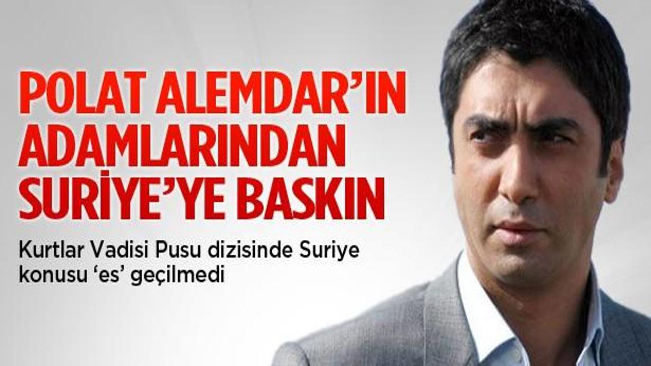 Kurtlar Vadisi'nde Suriye konsolosluğunu bastılar