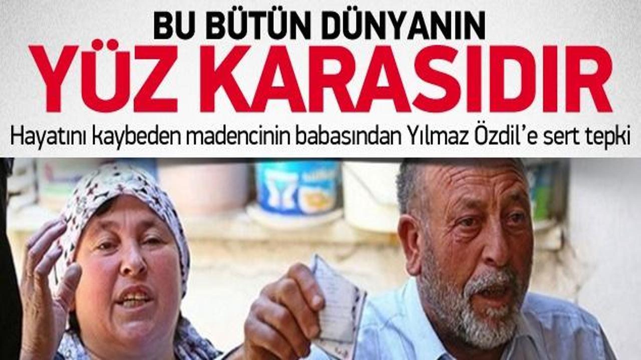 Madencinin babasından Yılmaz Özdil'e sert tepki