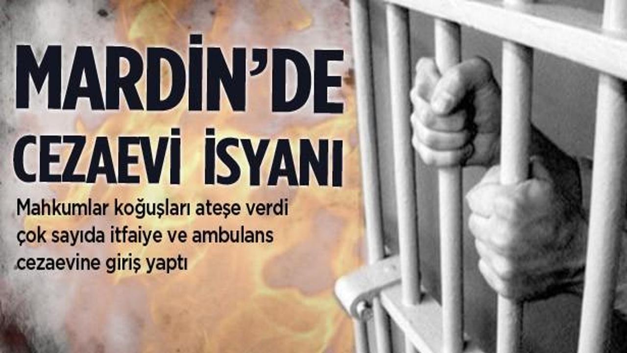 Mardin cezaevinde isyan çıktı