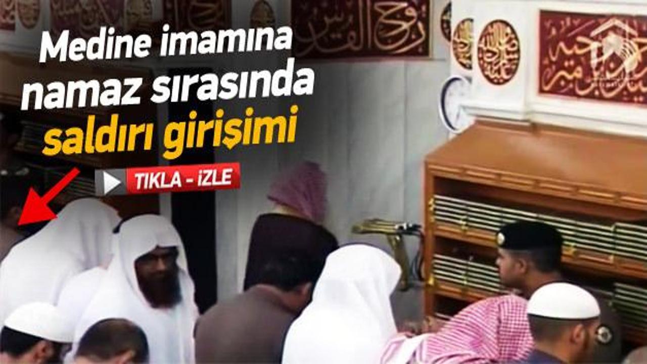 Medine imamına namaz sırasında şok saldırı