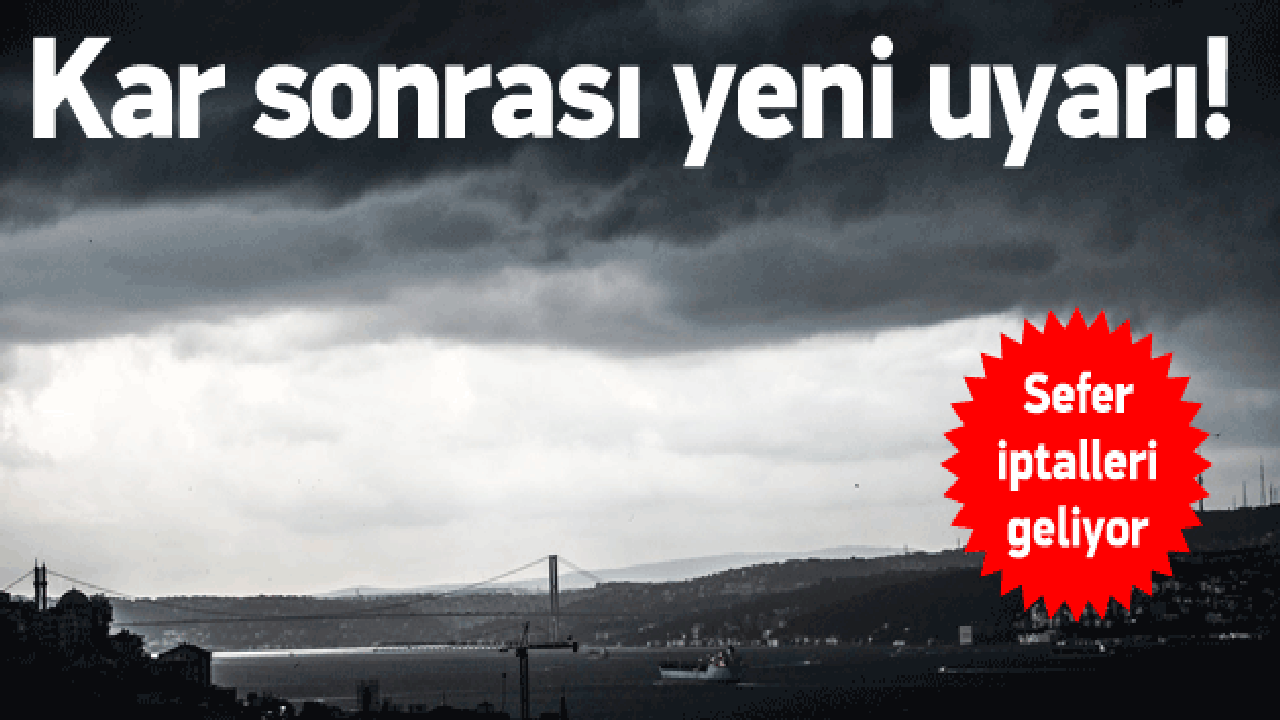 Meteoroloji'den Marmara'ya fırtına uyarısı