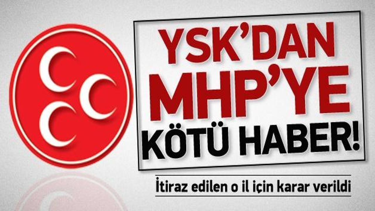 MHP'nin itirazını YSK da reddetti!