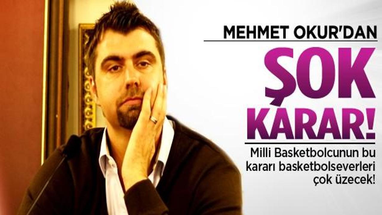 Milli basketbolcu Mehmet Okur'dan şok karar!