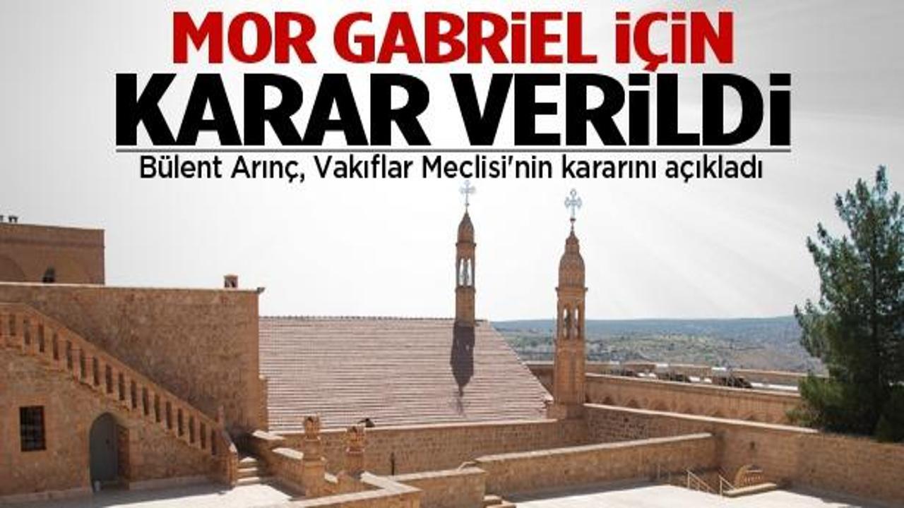 Mor Gabriel için karar verildi