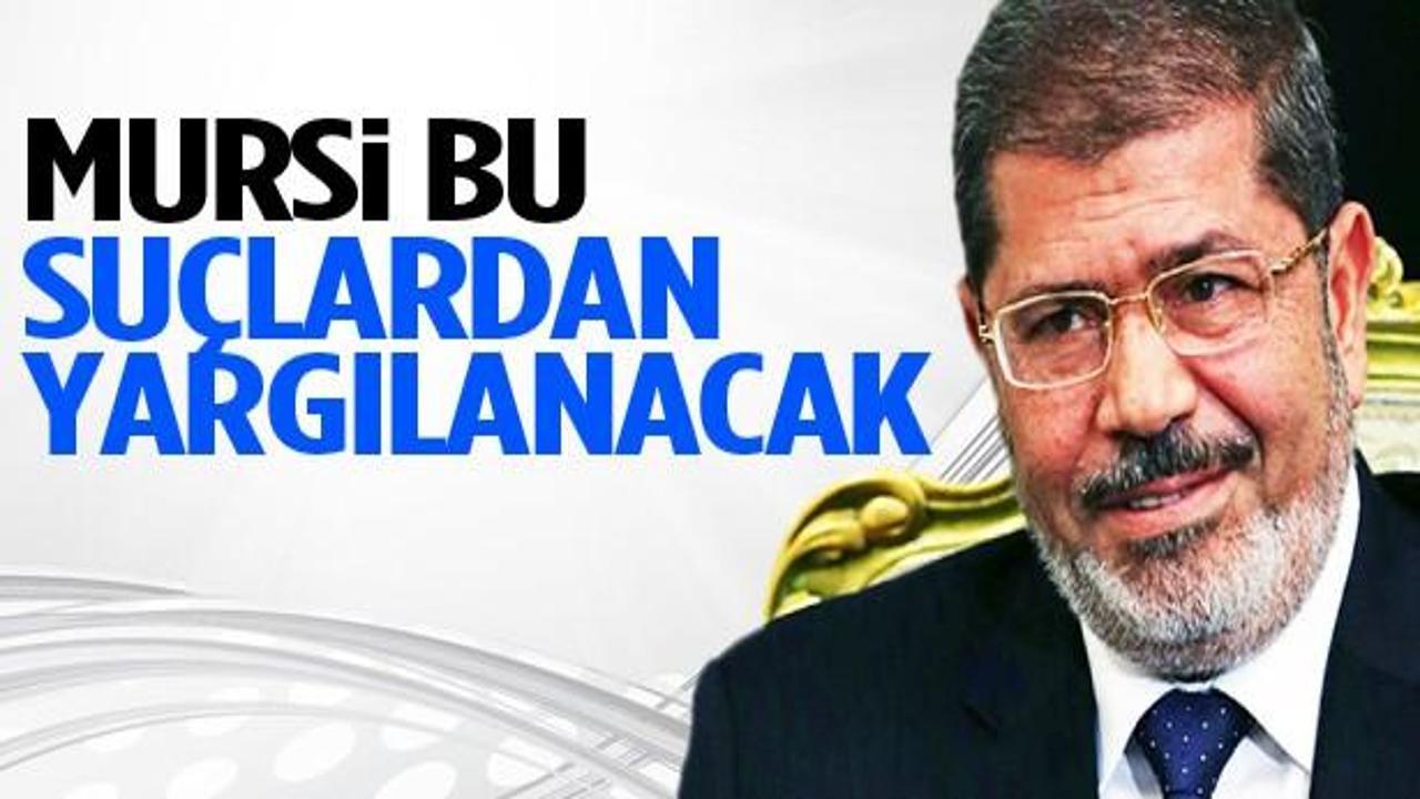 Muhammed Mursi bu suçtan yargılanacak