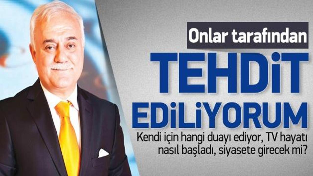 Nihat Hatipoğlu: Tehdit ediliyorum