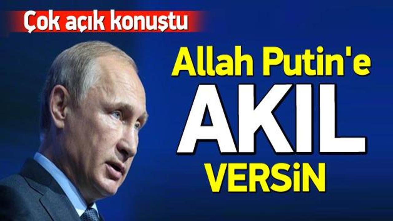 Nobelli Türk: Allah Putin'e akıl versin