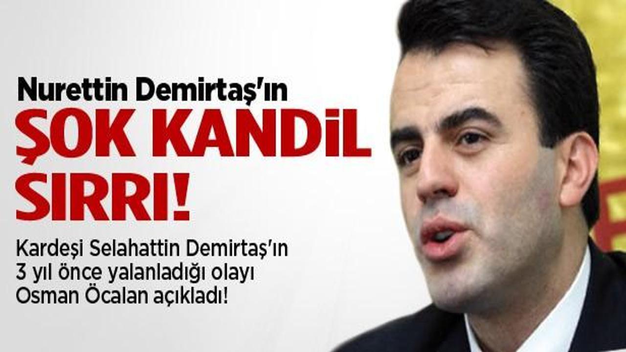 Nurettin Demirtaş'ın şok Kandil sırrı