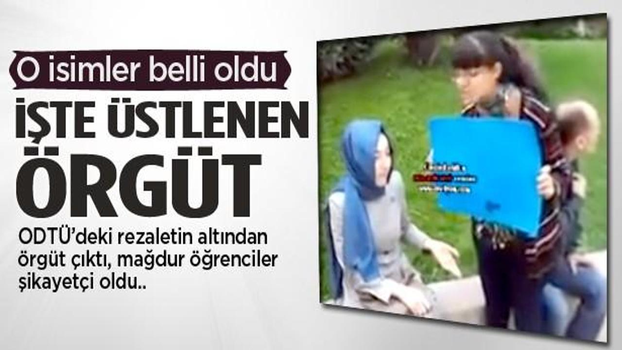 ODTÜ rezaletinin altından örgüt çıktı