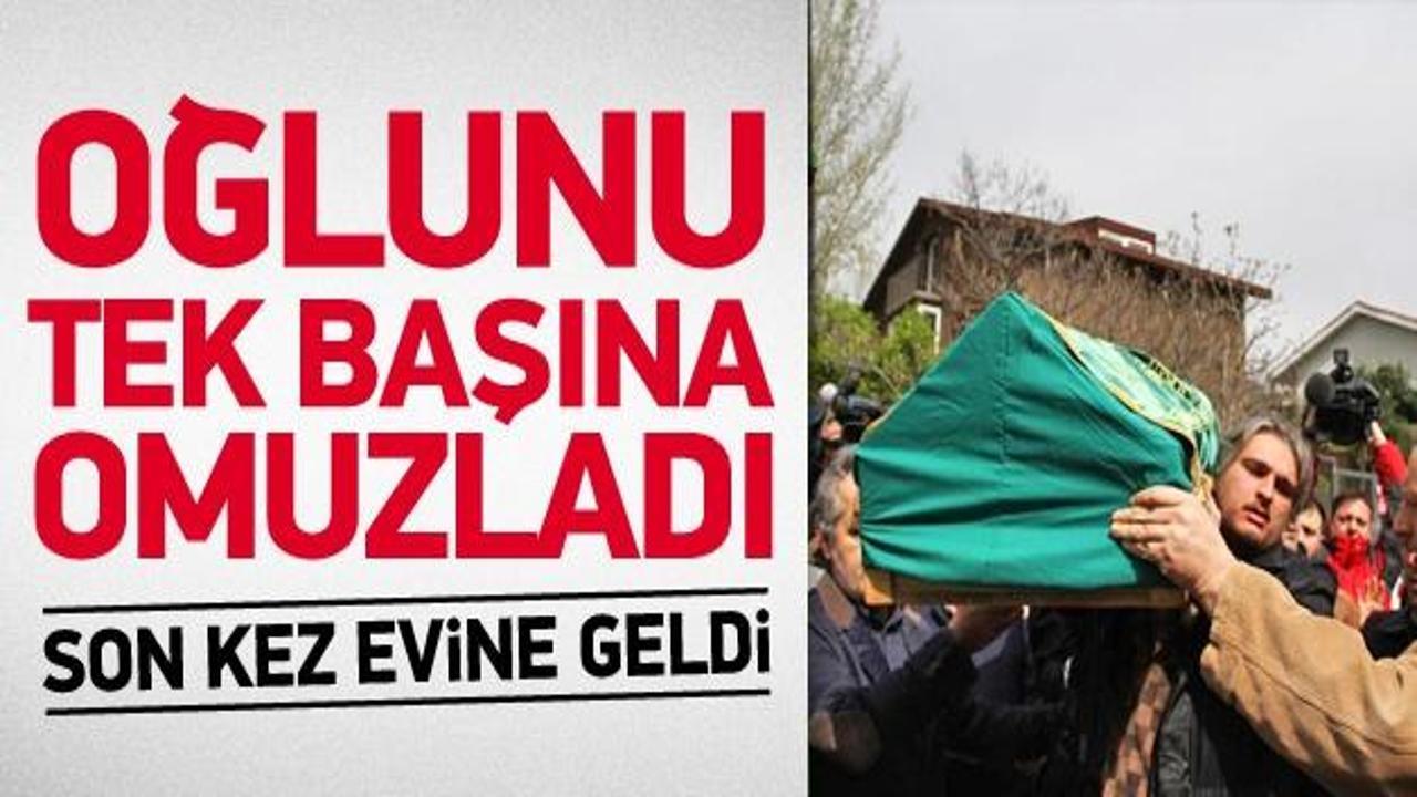 Oğlunun cenazesini tek başına omuzladı