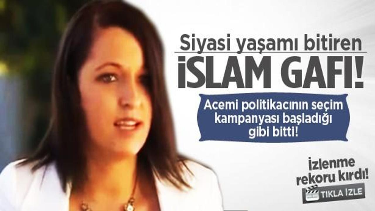 Öyle bir 'İslam' gafı yaptı ki siyasi yaşamı bitti!