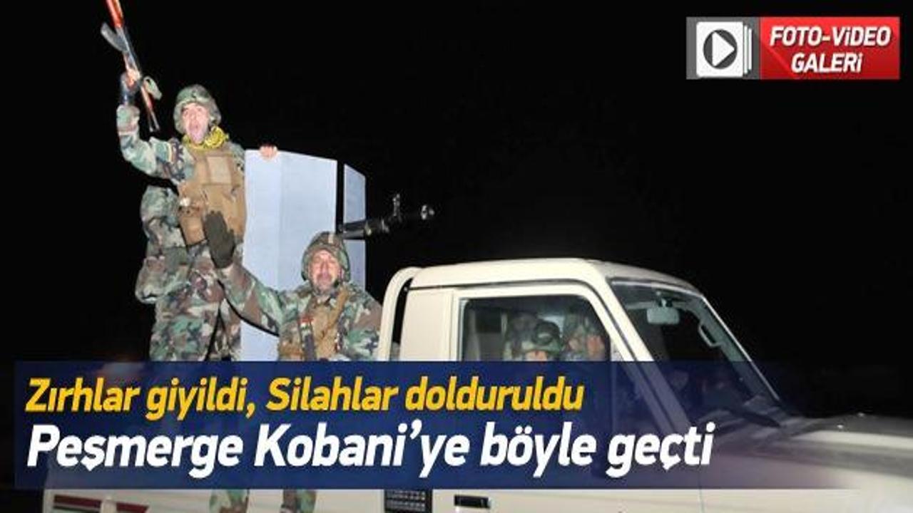 Peşmerge Kobani'ye geçti!