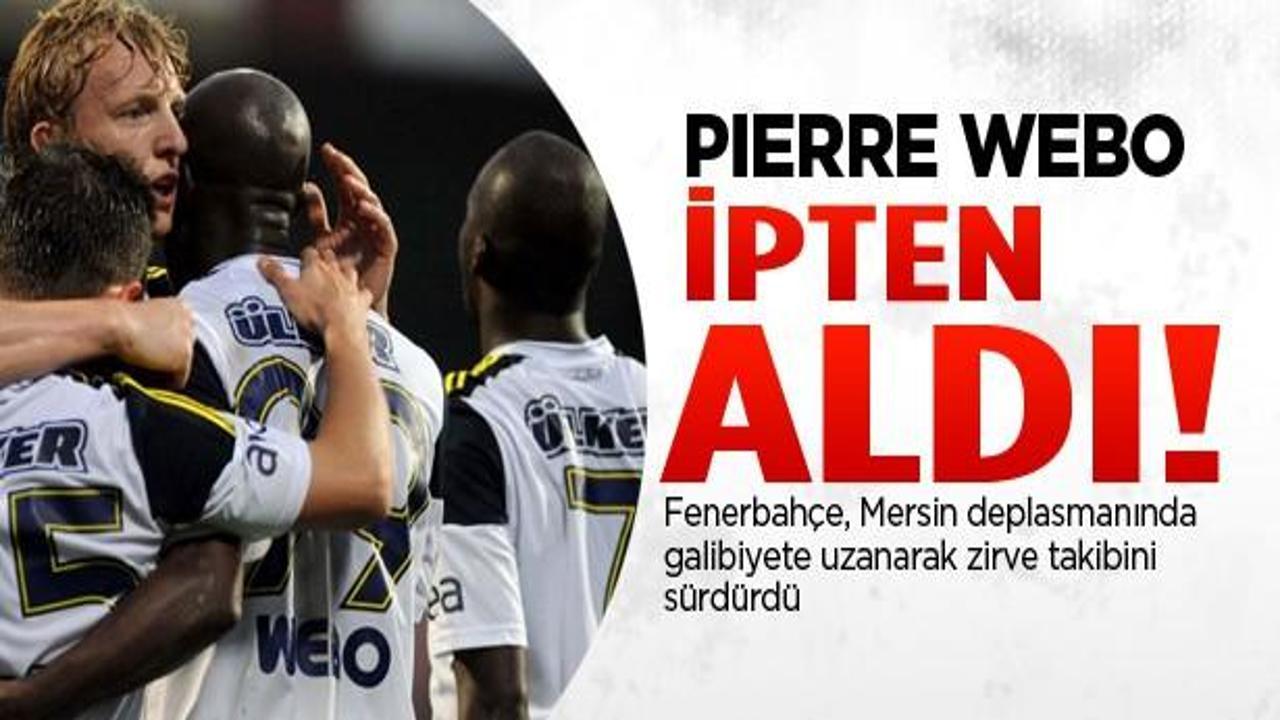 Pierre Webo Fenerbahçe'yi ipten aldı!