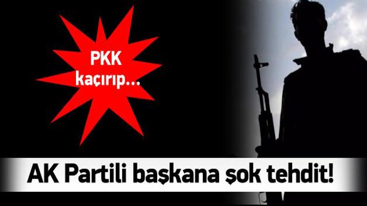 PKK'dan AK Partili başkana şok tehdit!