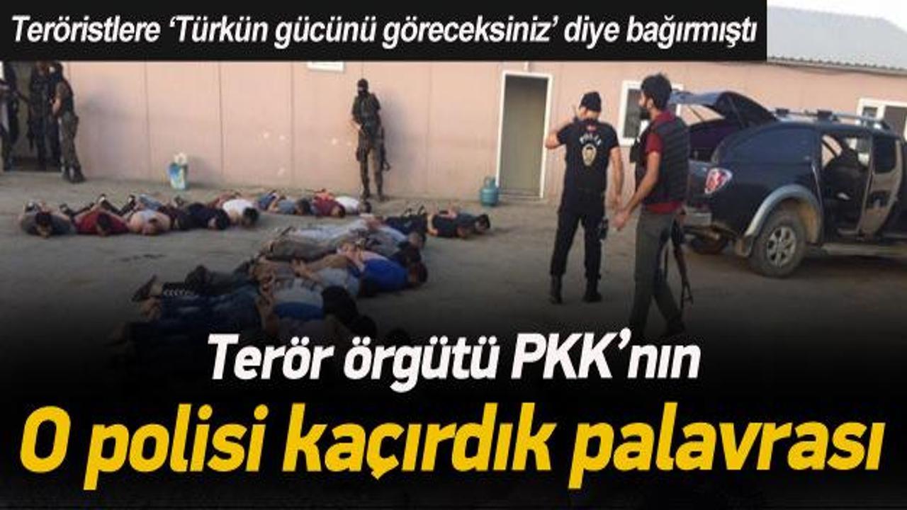 PKK'dan polisi kaçırdık palavrası