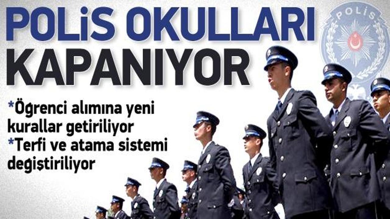 Polis okulları kapatılıyor, terfi sistemi değişiyor