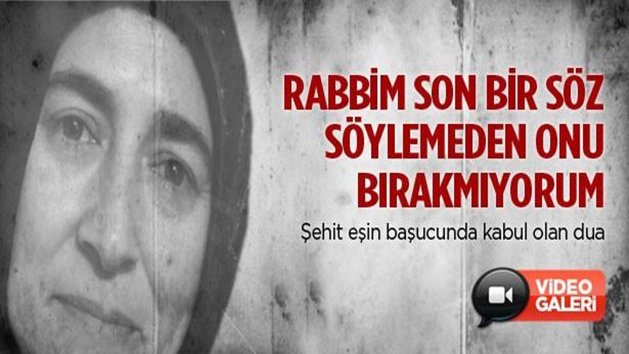 'Rabbim onu bırakmıyorum'