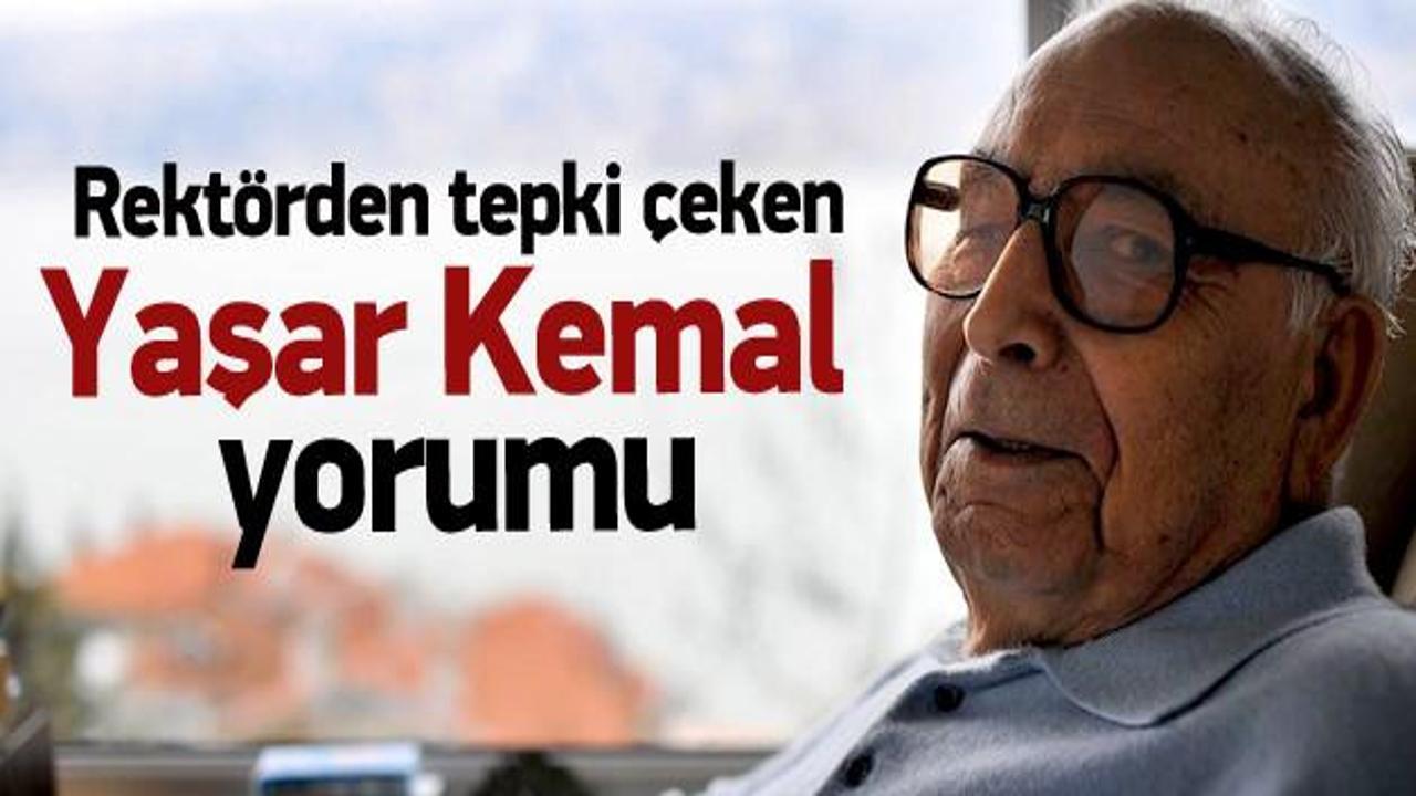 Rektör Akgündüz'ün tepki çeken Yaşar Kemal yorumu