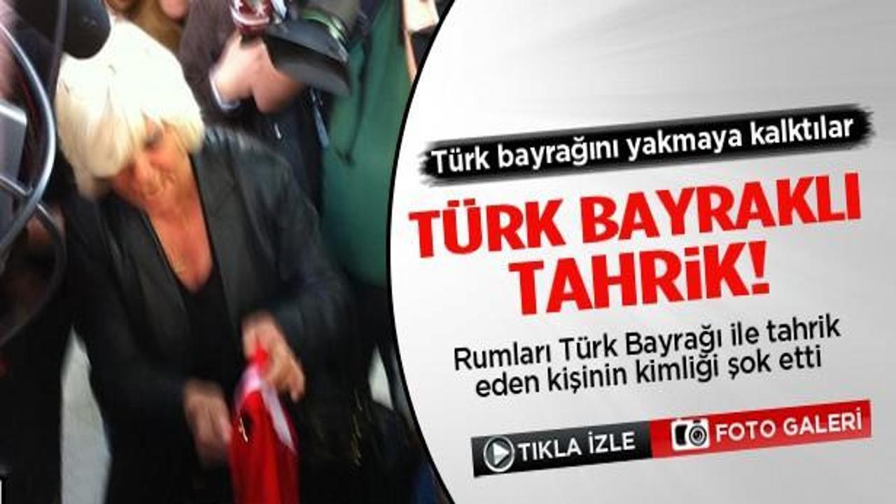 Rumlara karşı Türk bayrağı açan kişi Fransız çıktı
