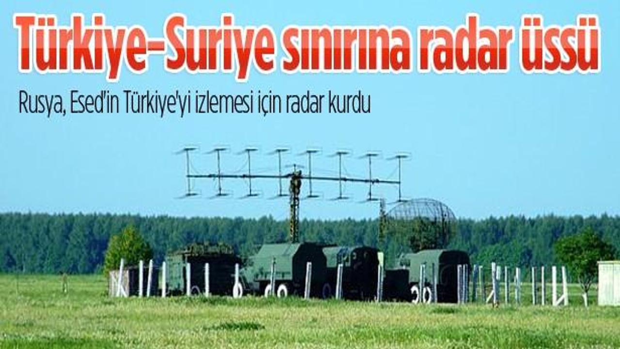 Rusya'dan Türkiye-Suriye sınırına radar