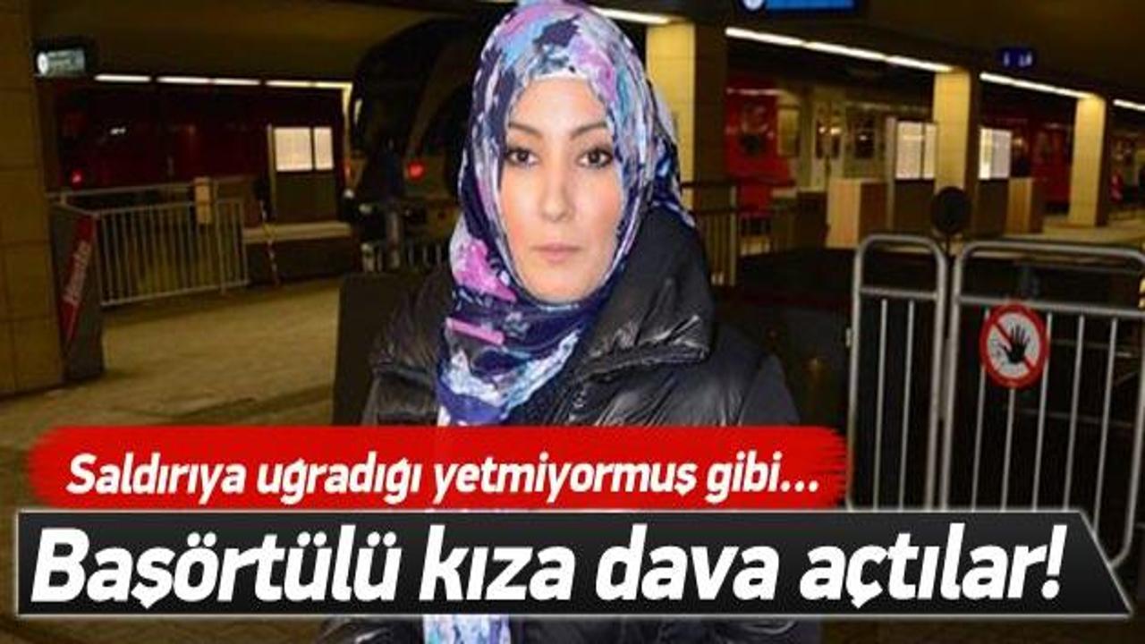 Saldırıya uğrayan baş&ouml;rt&uuml;l&uuml; kıza dava a&ccedil;tılar!