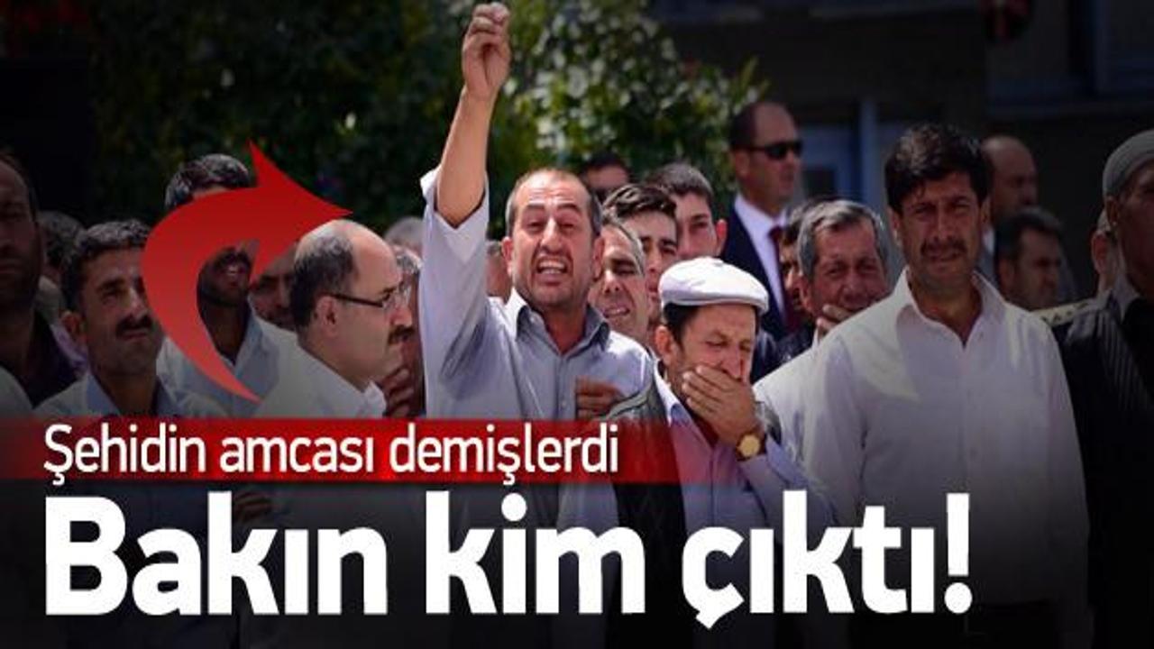 Şehidin amcası değil PKK sempatizanı &ccedil;ıktı