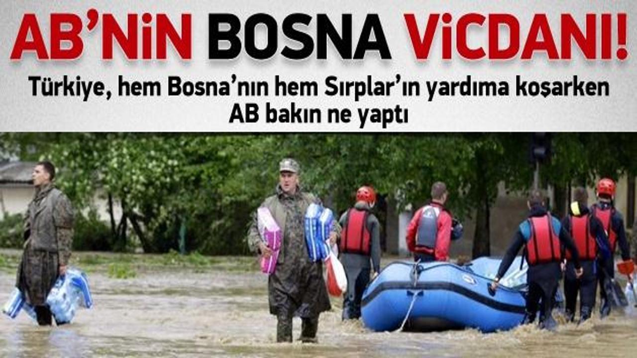 Sırplar'a yardım eden Avrupa Bosna'yı unuttu