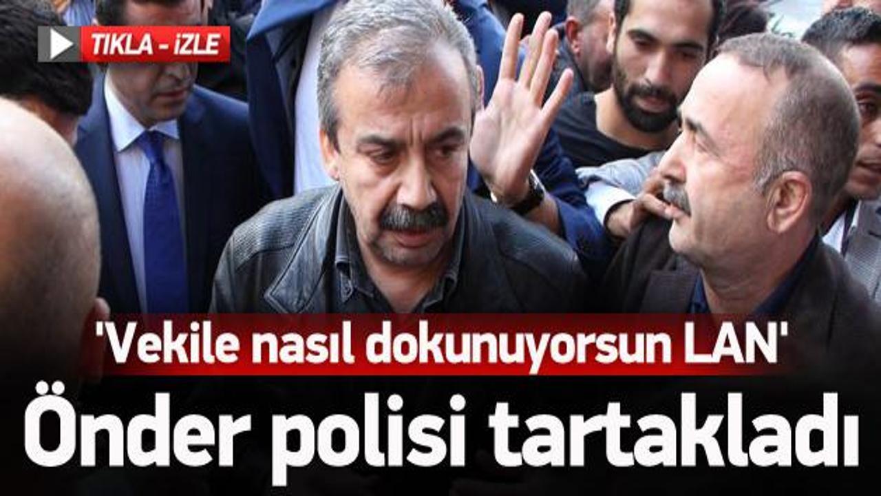 Sırrı Süreyya Önder polisi tartakladı