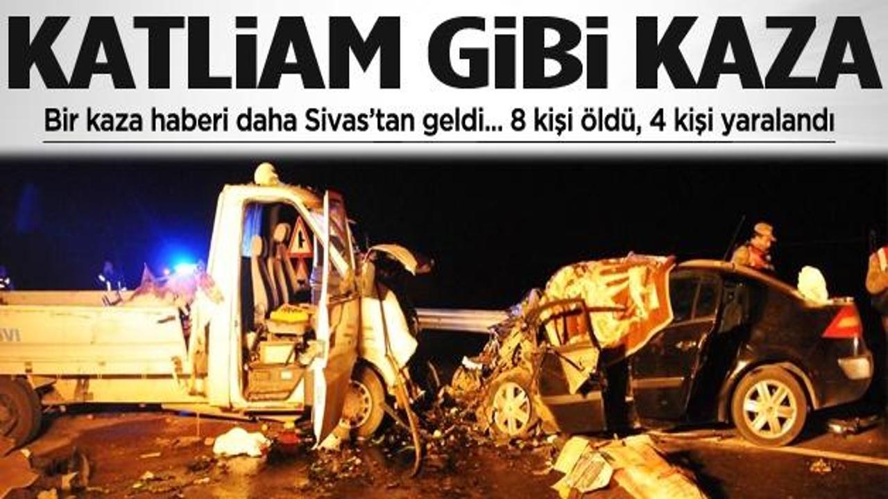 Sivas'ta feci trafik kazası: 8 ölü