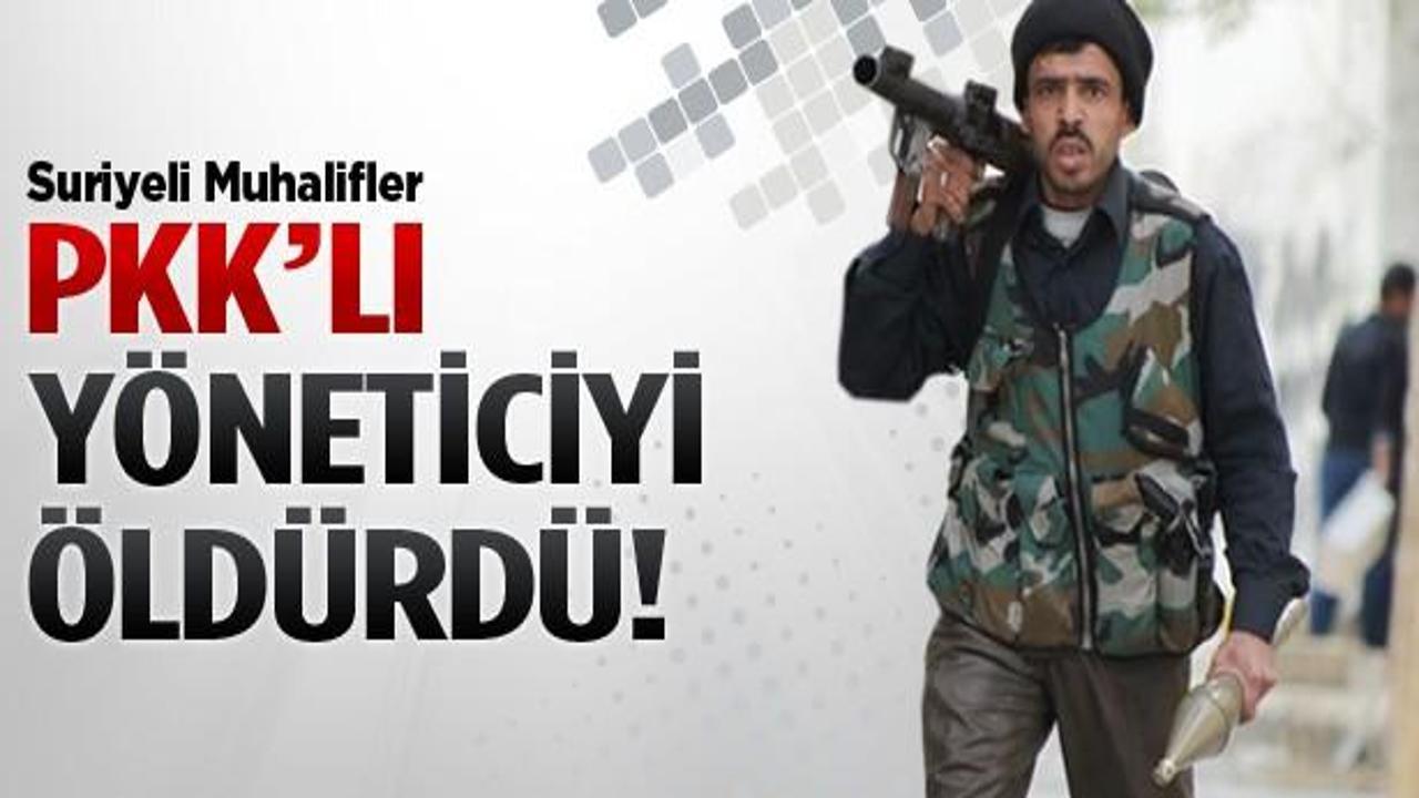 Suriyeli muhalifler, PKK'lı yöneticiyi öldürdü!