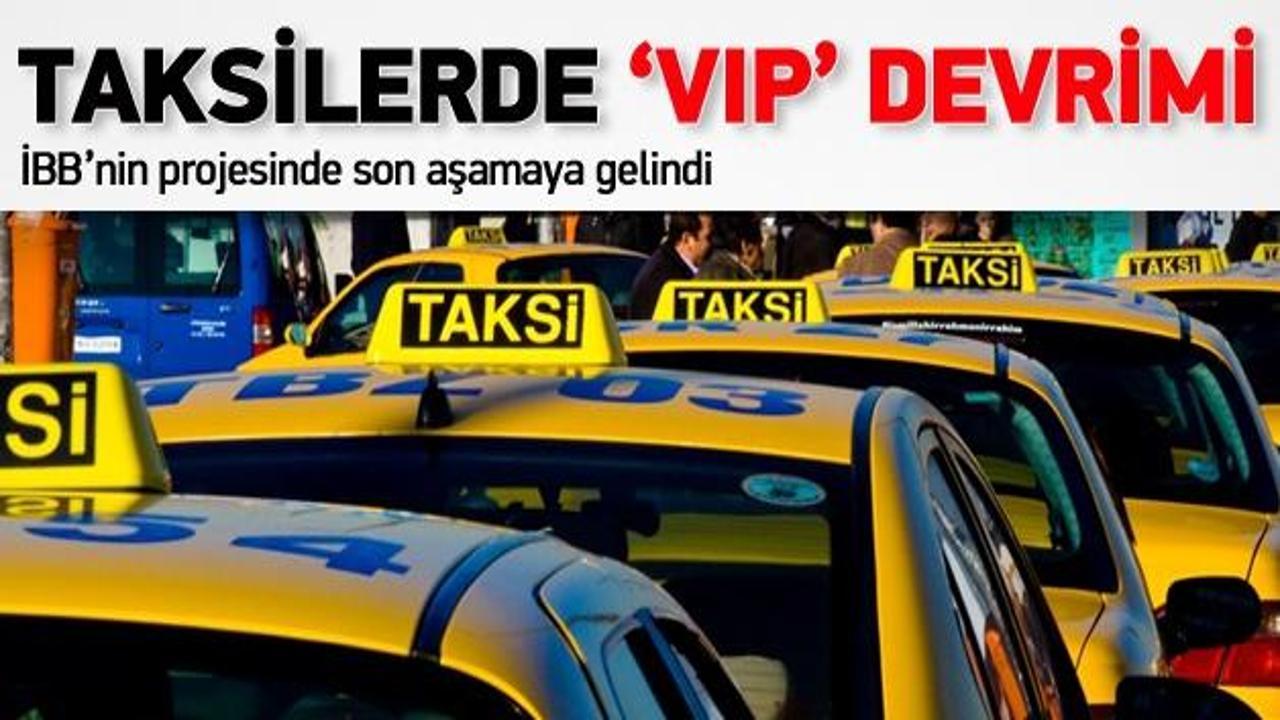 Ticari taksilerde 'VIP' devrimi!