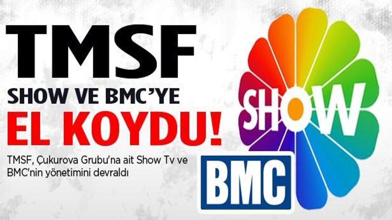 TMSF, Show TV ve BMC'ye el koydu