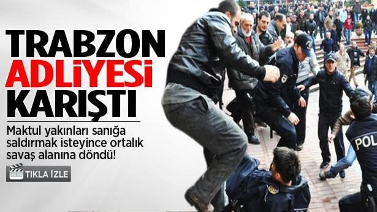 Trabzon Adliyesi savaş alanına döndü!