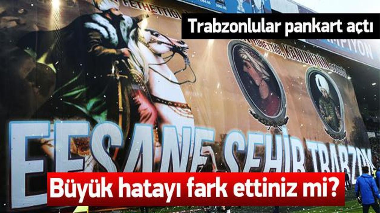 Trabzon'da tarihi pankartta büyük hata