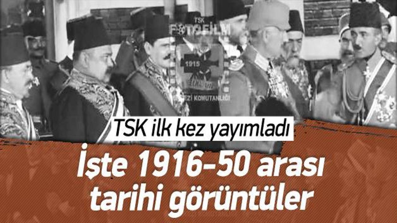 TSK ilk kez yayınladı! İşte tarihi g&ouml;r&uuml;nt&uuml;ler