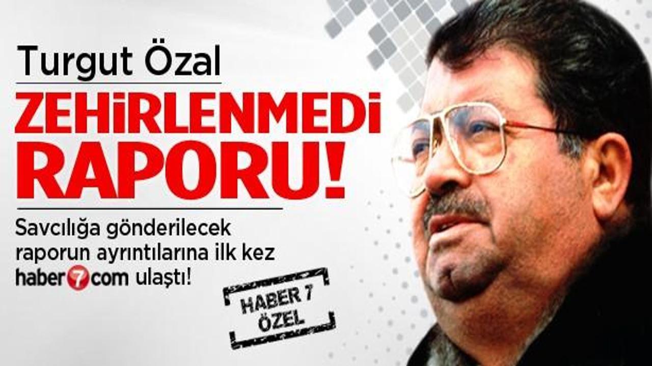 Turgut Özal zehirlenmedi raporu