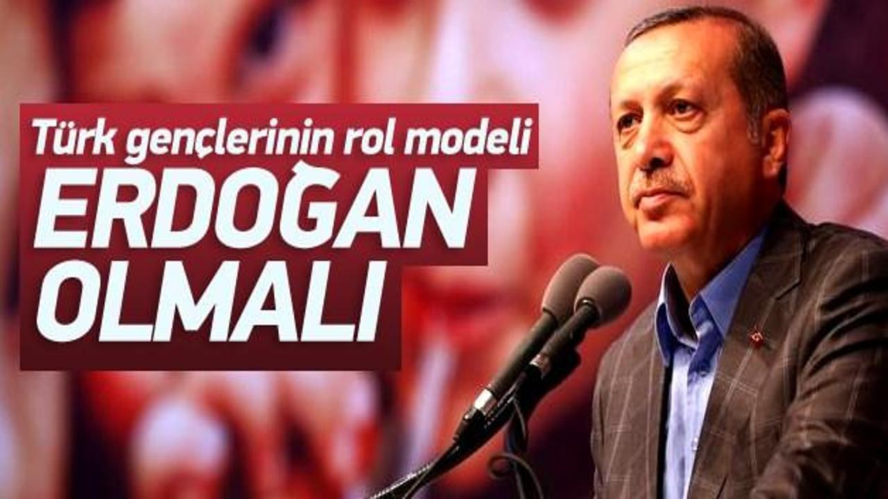 'Türk gençliğinin rol modeli Erdoğan olmalı'