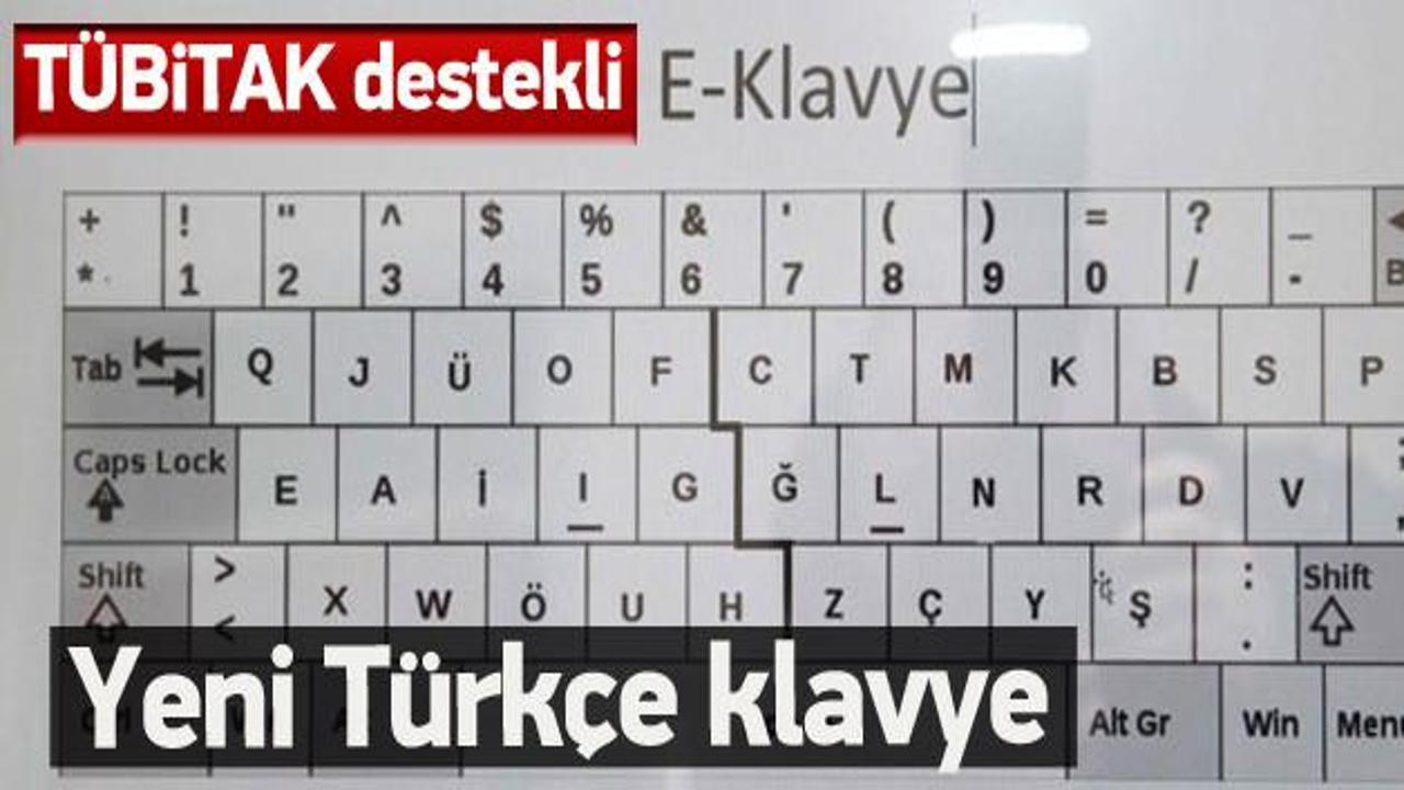 Türkçe'ye uygun yeni klavye: E klavye