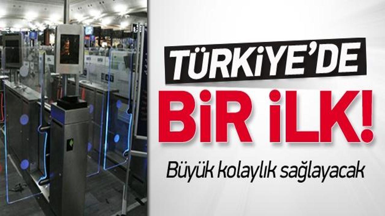Türkiye'de bir ilk! 15 saniyede pasaport kontrolü